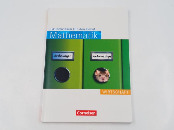 MATHEMATIK Grundwissen für den Beruf – Wirtschaft (18816)